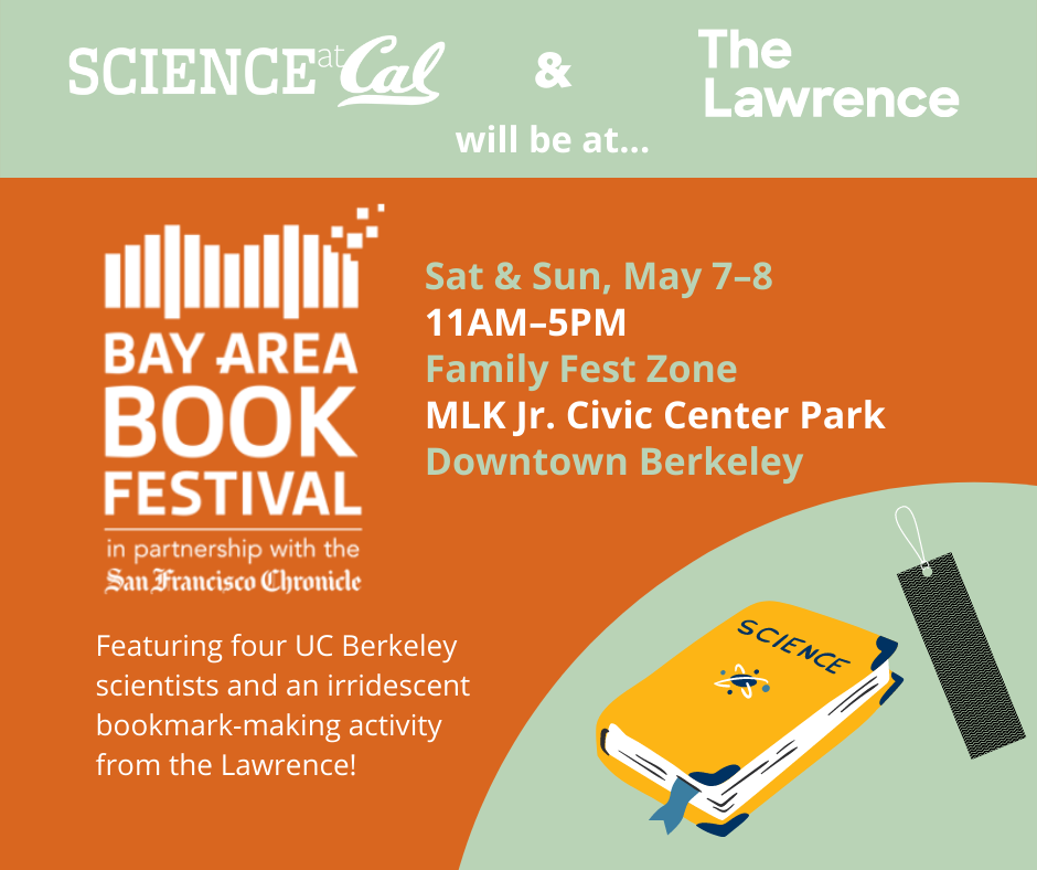 Bay Area Book Festival flyer: Sat & Sun, May 7-8 11 a.m.-5 p.m. Family Fun Fest Zone MLK Jr. Civic Center Park Downtown Berkeley